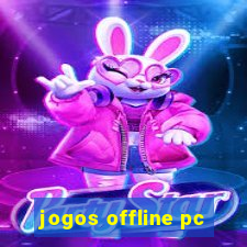 jogos offline pc